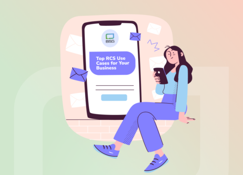 Top 6 RCS Use Cases and Messaging Ideas for Your Business